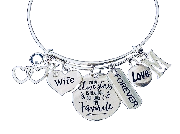 Every Love Story is Beautiful But Ours is my Favorite Wife Jewelry Adjustable Charm Bracelet