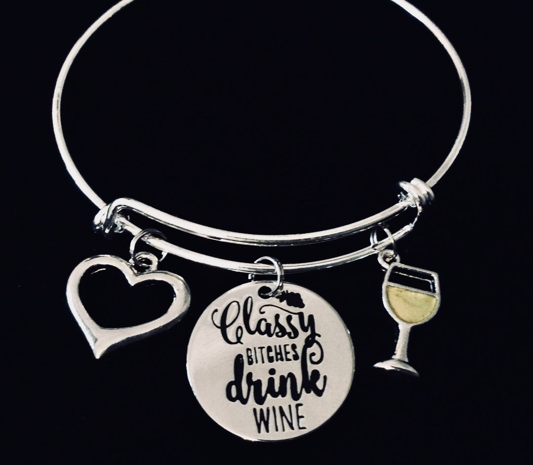 Classy Bitches Drink Wine Expandable Charm Bracelet Wine Glass Jewelry Adjustable Bangle One Size Fits All Gift White Wine Glass or Red Wine Glass