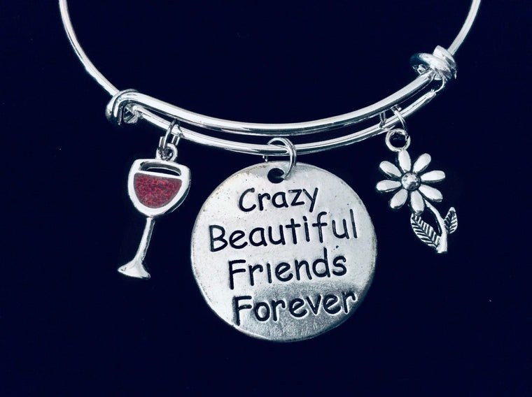 Crazy Beautiful Friends Forever Wine Glass Expandable Charm Bracelet Silver Adjustable Wire Bangle Stacking Bangle Trendy Love You BFF
