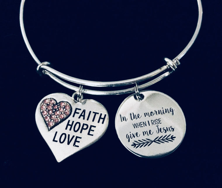 In The Morning When I Rise Give Me Jesus Adjustable Charm Bracelet Expandable Silver Bangle One Size Fits All Gift Love Faith Hope Jewelry
