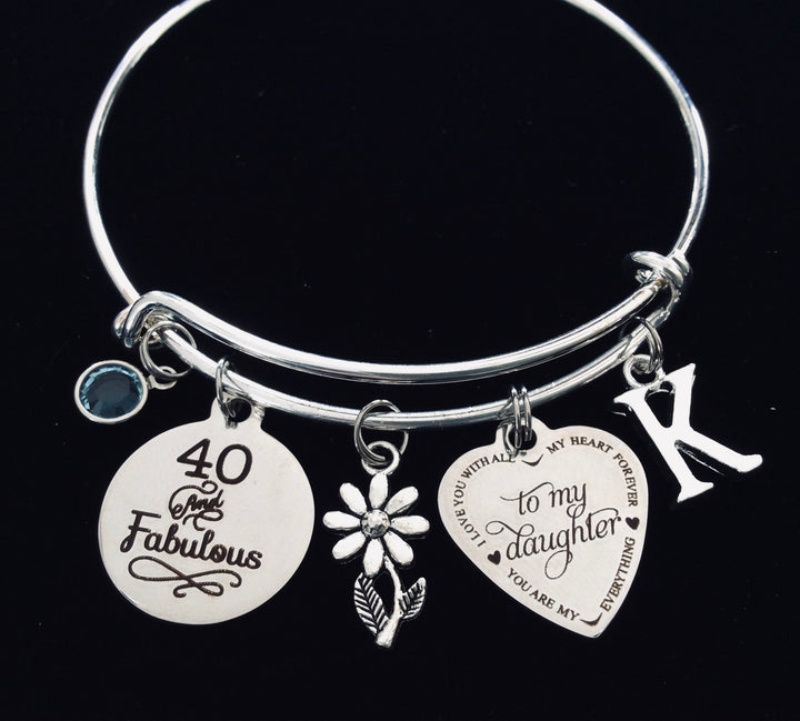 Birthday gift for Daughters 40th Birthday Silver expandable charm bangle bracelet with 40 and Fabulous disc, to my daughter heart charm, daisy flower charm, birthstone crystal, and initial letter charm 