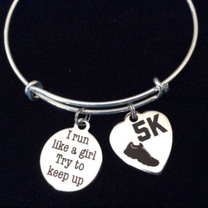 5K Running Race I Run Like A Girl Try To Keep Up Word