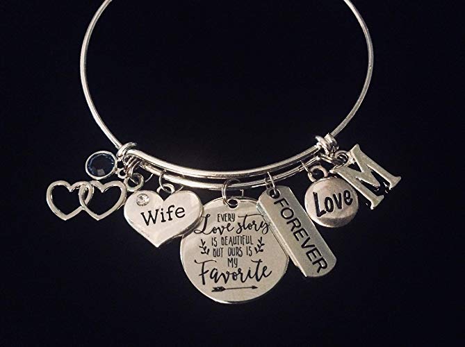 Every Love Story is Beautiful But Ours is my Favorite Wife Jewelry Adjustable Charm Bracelet Expandable Silver Bangle One Size Fits All Gift Custom Birthstone Initial
