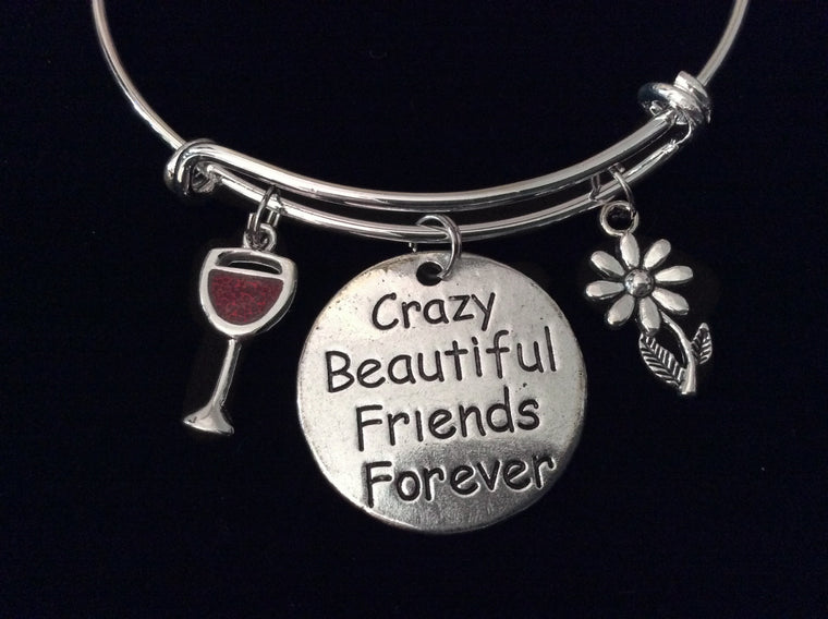 Crazy Beautiful Friends Forever Wine Glass Expandable Charm Bracelet Silver Adjustable Wire Bangle Stacking Bangle Trendy Love You BFF