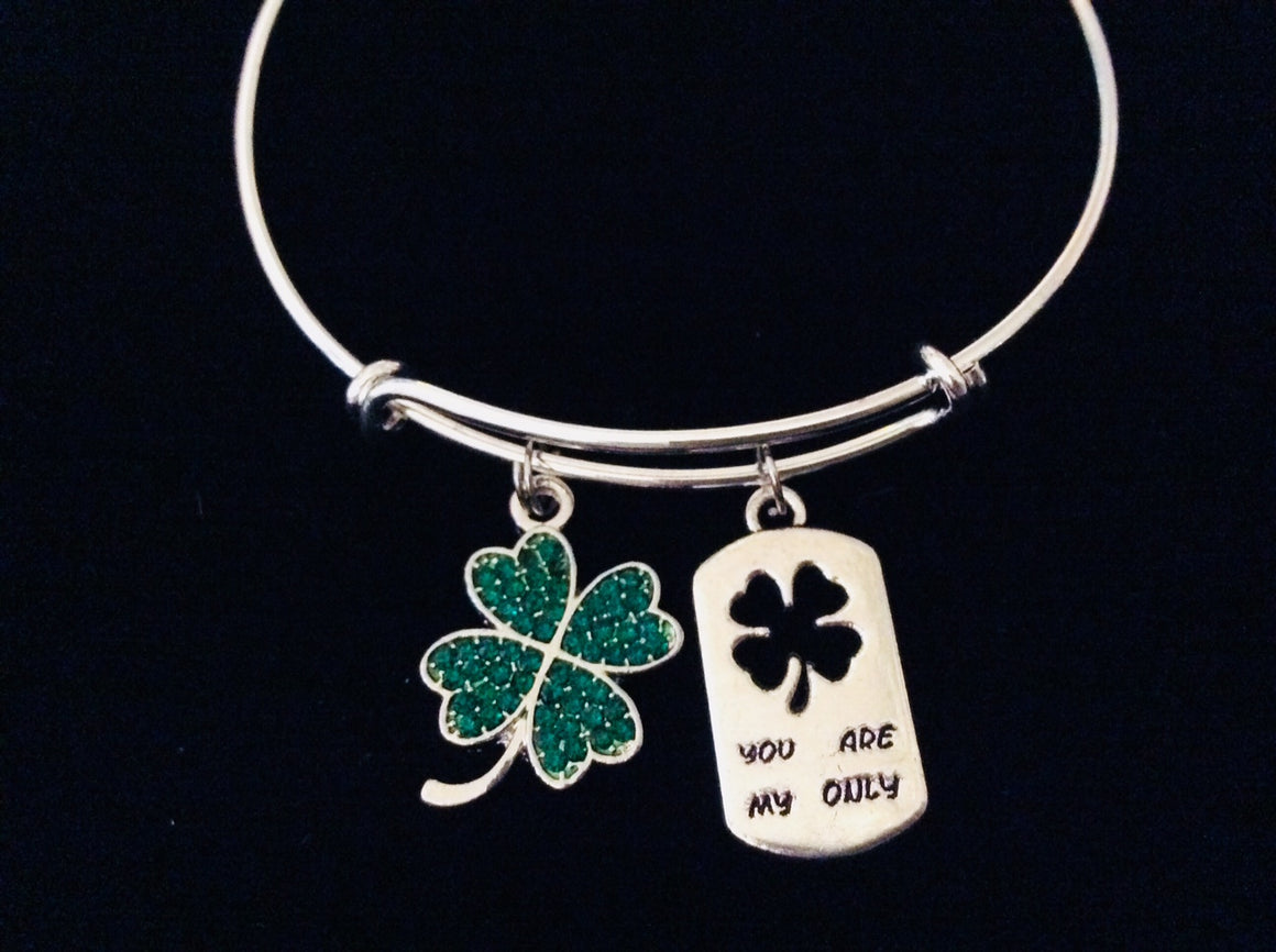 You Are My Only Crystal Green Shamrock Four Leaf Clover Adjustable Bracelet Expandable Bangle Wife Gift Girlfriend Gift Irish Saint Patrick