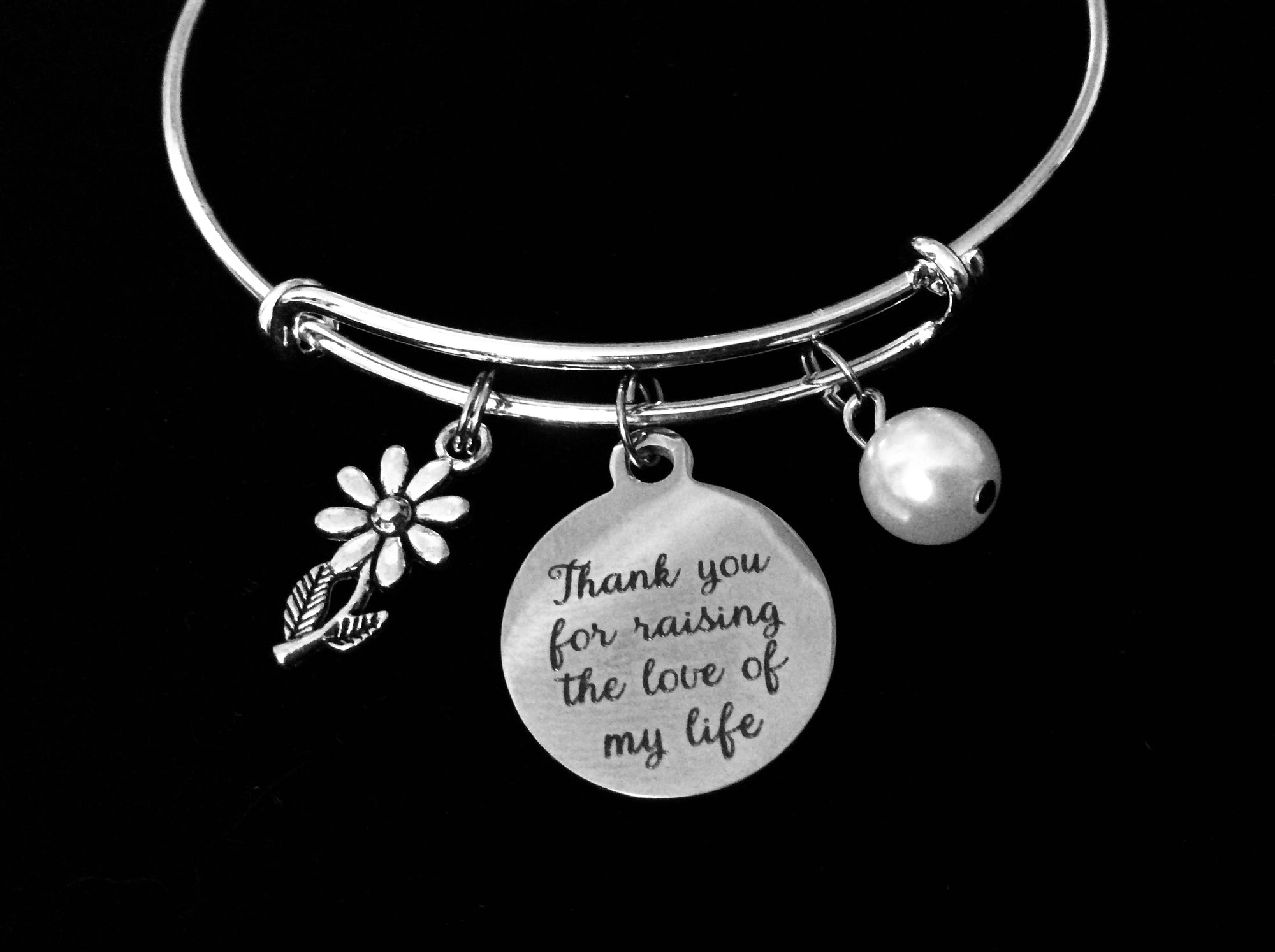 Thank you for Raising the Love of My Life Mother Jewelry Adjustable Bracelet Expandable Silver Charm Bangle Wedding One Size Fits All Gift Mother of the Bride or Groom