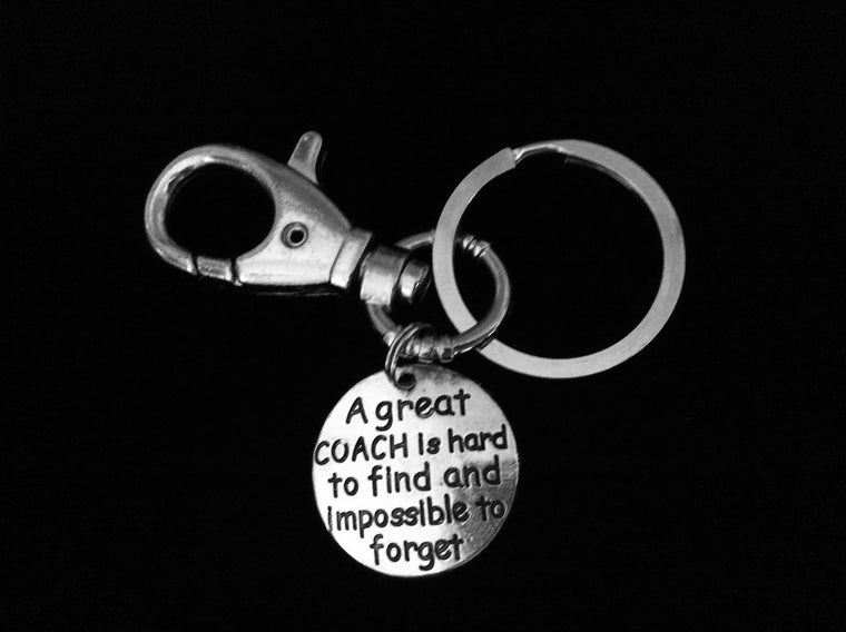 A Great Coach is Hard to Find and Impossible to Forget KeyChain Coach Gift Silver Key Ring Sports Team Gift