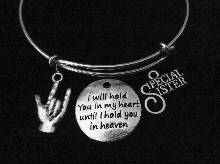 Special Sister I will Hold you in my Heart Adjustable Bracelet Expandable Charm Bangle Memorial Gift Inspirational Meaningful