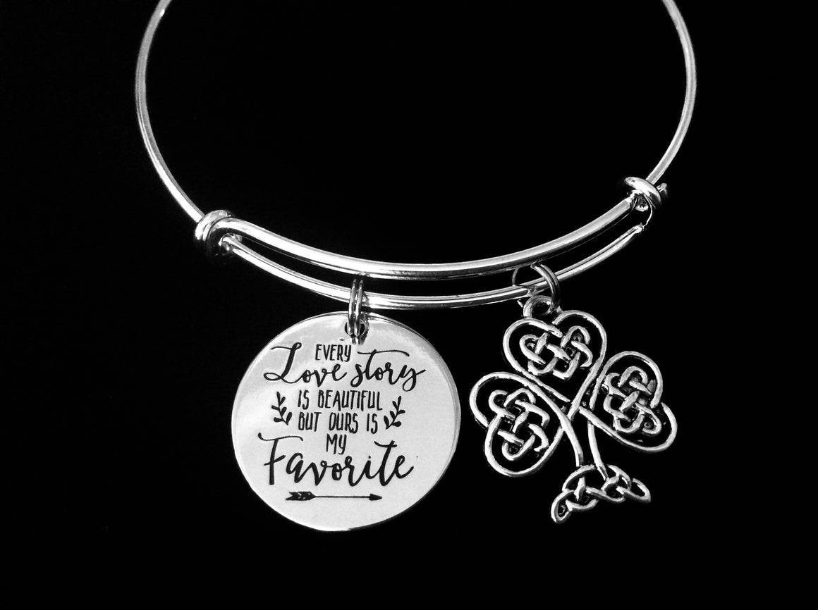 Every Love Story is Beautiful But Ours is my Favorite Celtic Shamrock Adjustable Bracelet Expandable Charm Bangle Girlfriend Fiancé Wife Gift Four Leaf Clover Irish