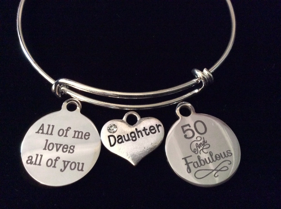 All of Me Loves All Of You Daughter Fifty and Fabulous Heart Expandable Charm Bracelet Adjustable Wire Bangle