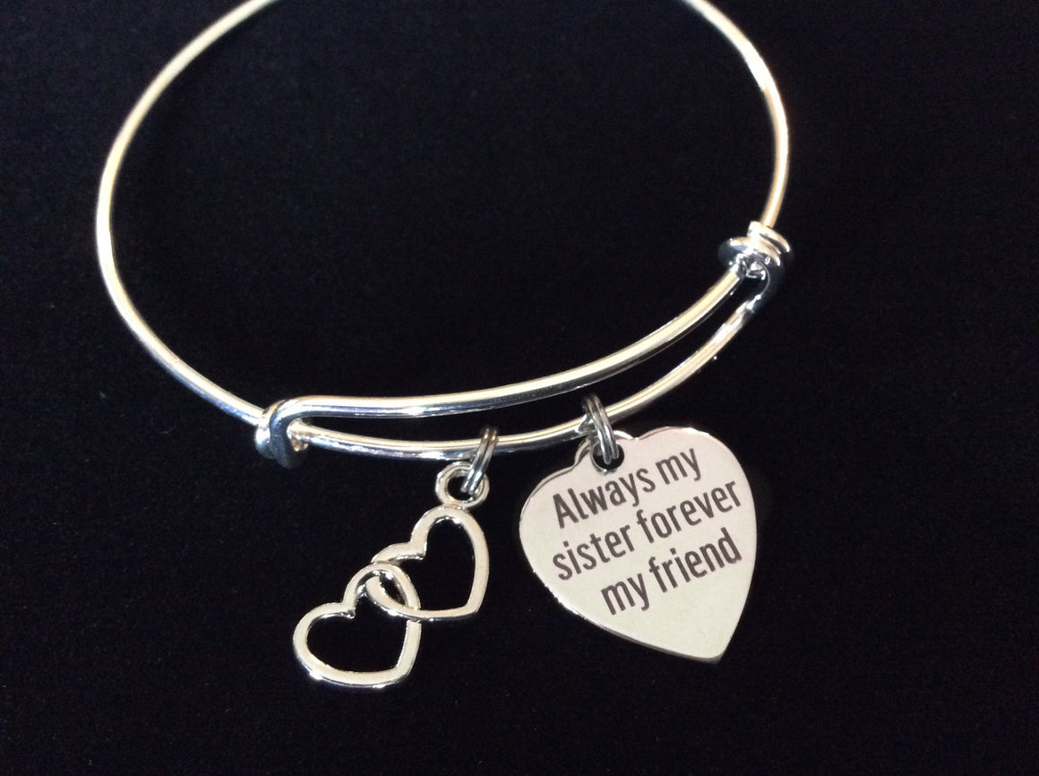Always my Sister Forever My Friend Adjustable Expandable Silver Plated Bangle Bracelet